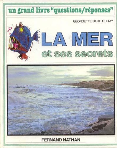 La mer et ses secrets 9782092781500
