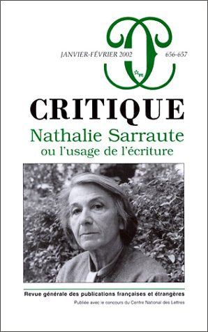 Critique, numéro 656-657 : Nathalie Sarraute ou l'Usage de l'écriture 9782707317803