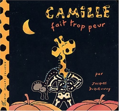 Camille fait trop peur 9782226141019