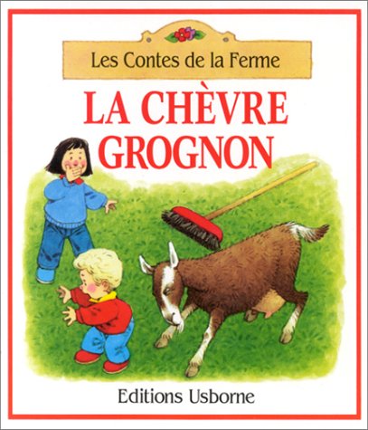 La chèvre grognon 9780746018828