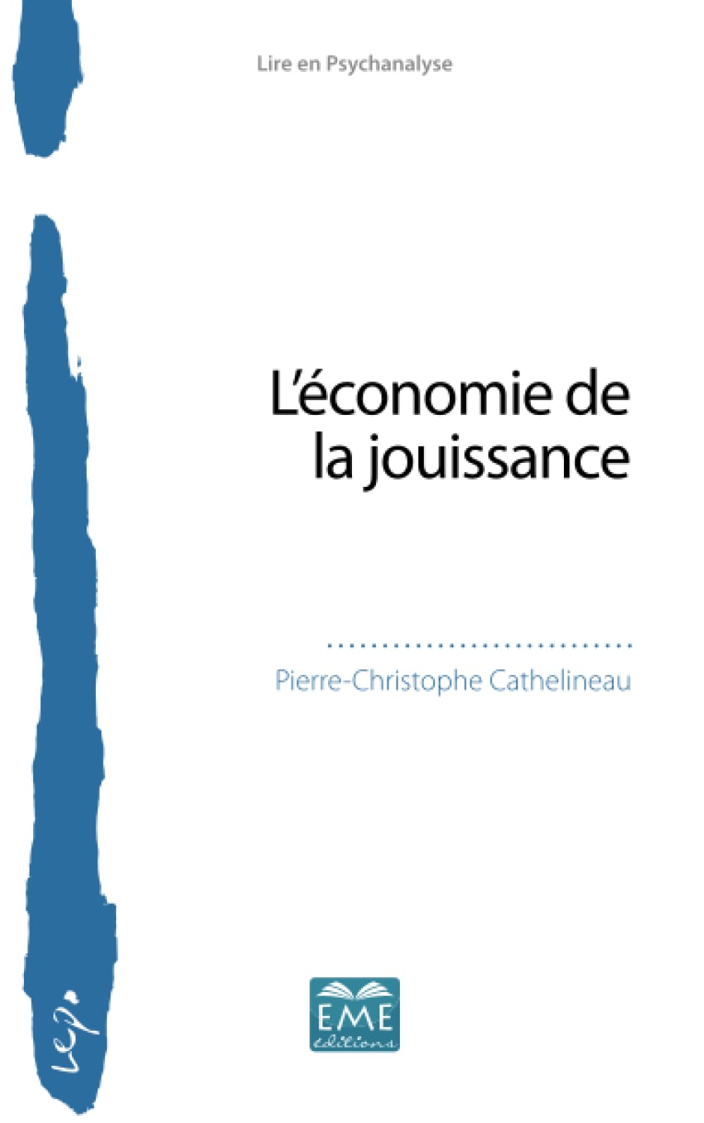 L'économie de la jouissance 9782806636591