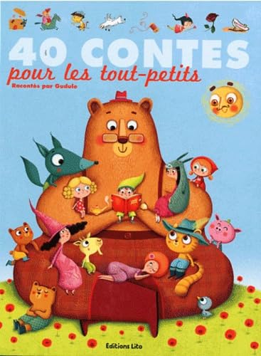 40 contes pour les tout-petits - Dès 3 ans ( périmé ) 9782244417820