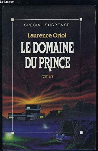 LE DOMAINE DU PRINCE 9782286468477