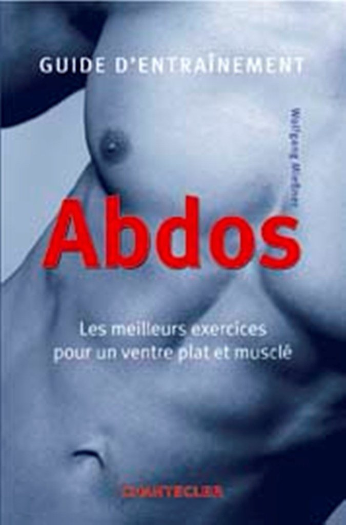 Guide d'Entrainement Abdos 9782803447947