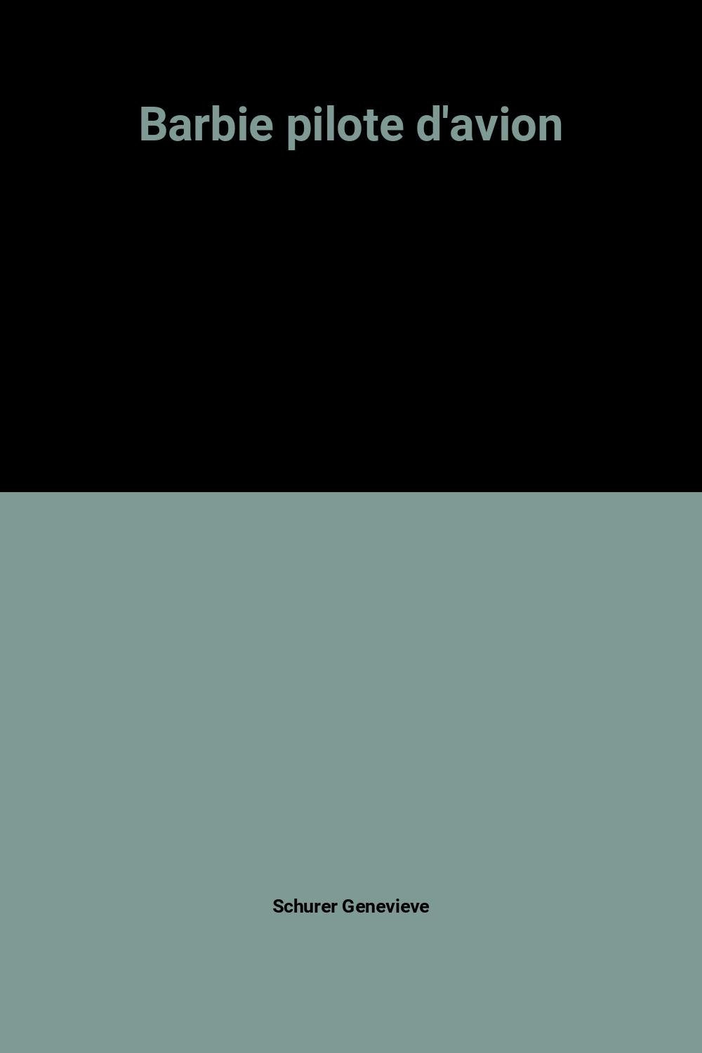 Barbie Pilote D'Avion 9782800679822