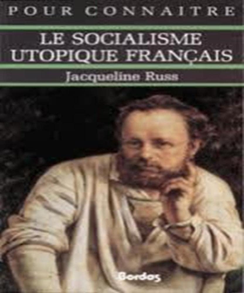 Pour connaître le socialisme utopique français (Ancienne Edition) 9782040180027
