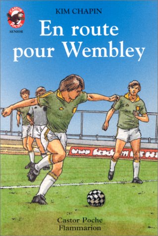En route pour Wembley 9782081641648