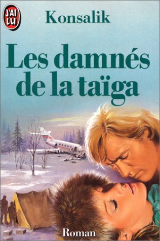 Les Damnés de la taïga 9782277129394