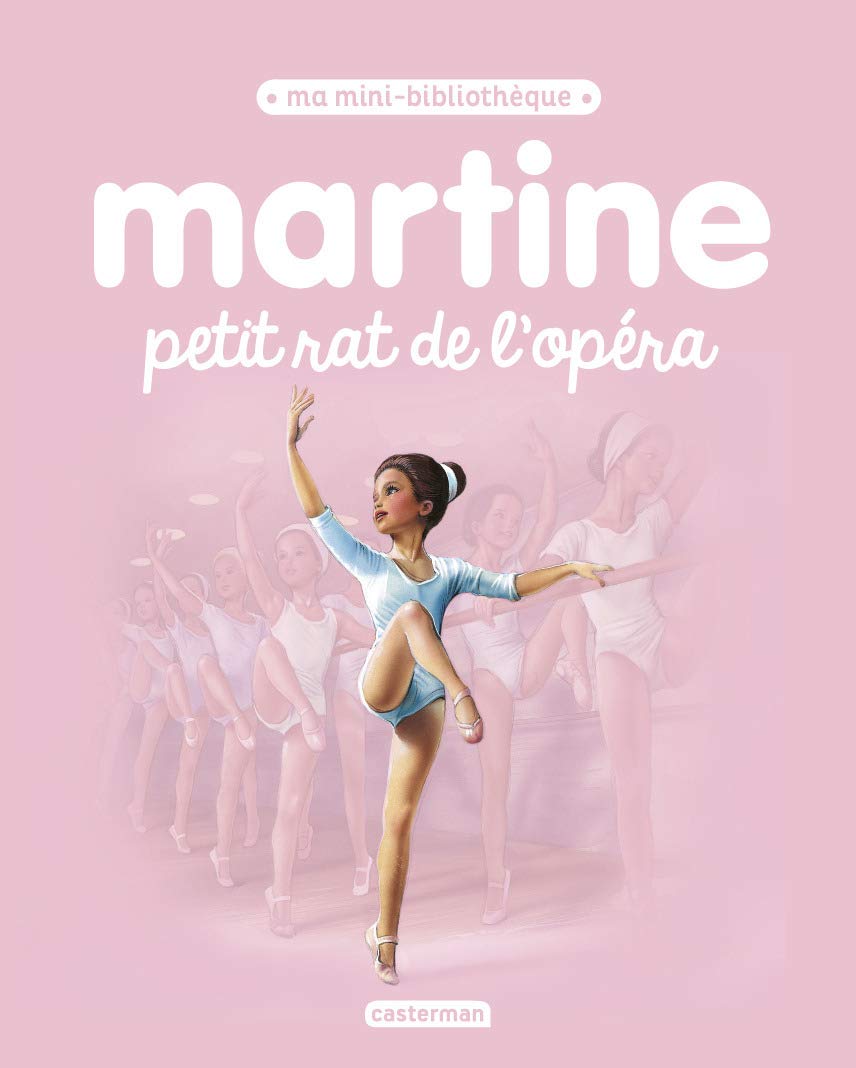 Martine petit rat de l'opéra 9782203125896