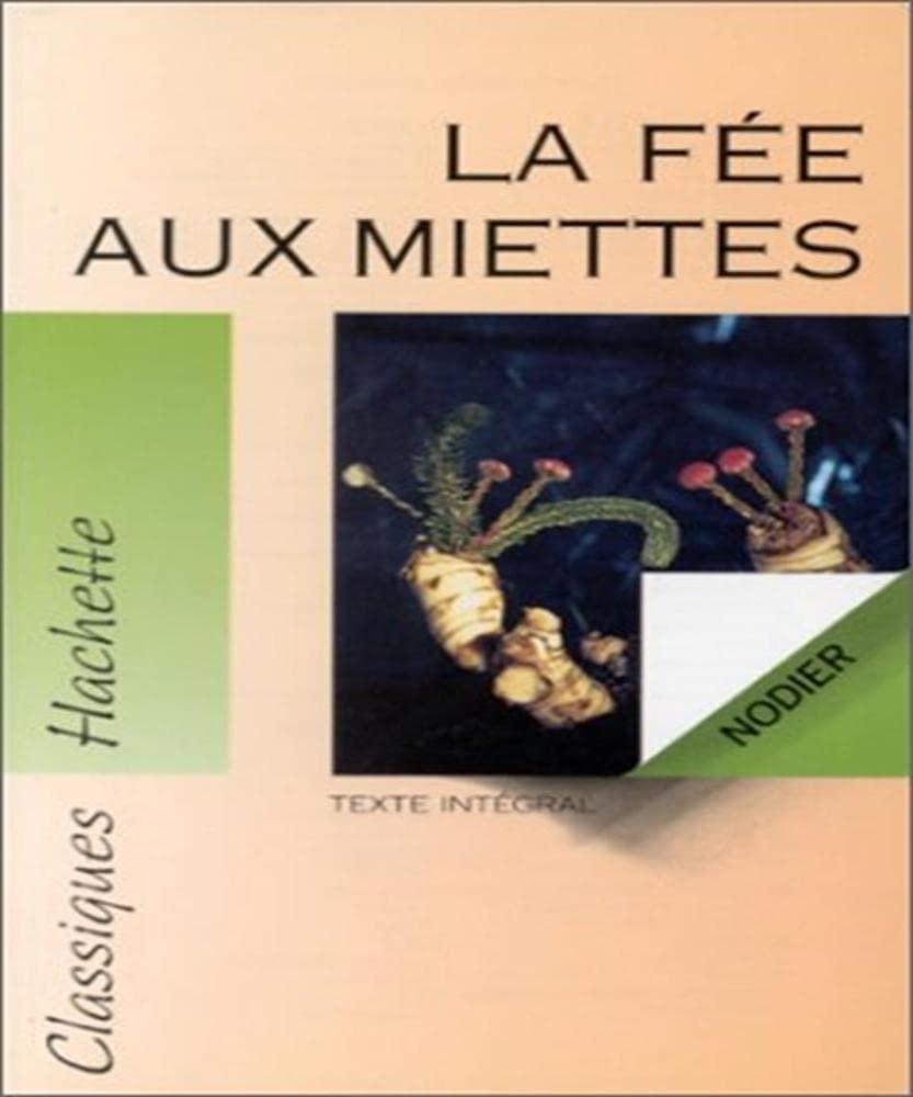 La Fee Aux Miettes 9782010205767