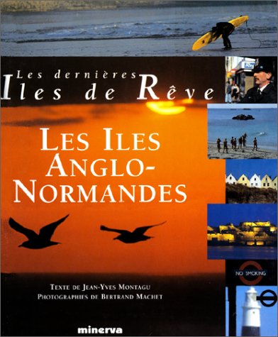 Les Îles anglo-normandes 9782830703511