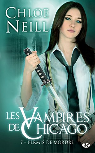 Les Vampires de Chicago, Tome 7: Permis de mordre 9782811209360