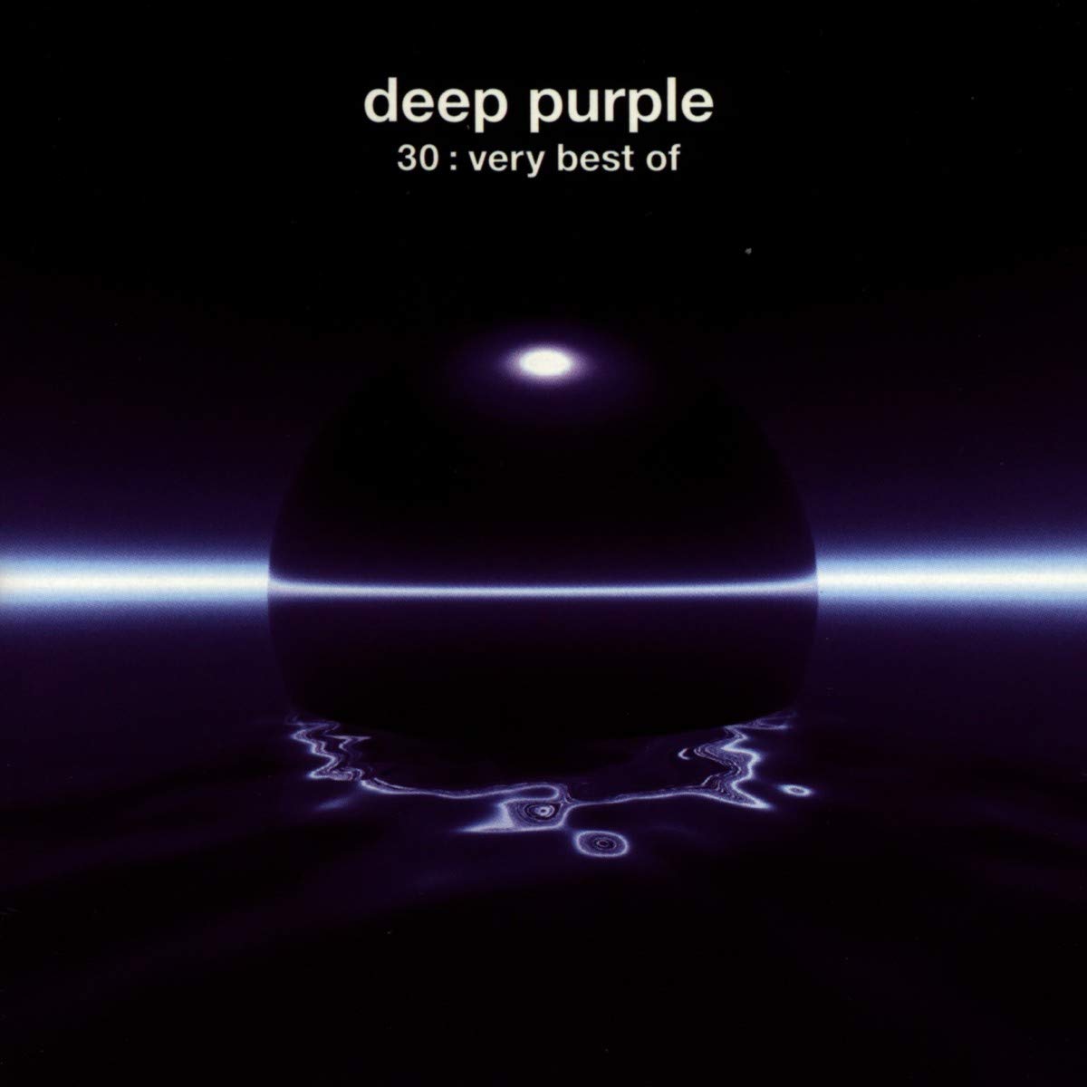 Deep Purple - 30: Very best of 0724349680722