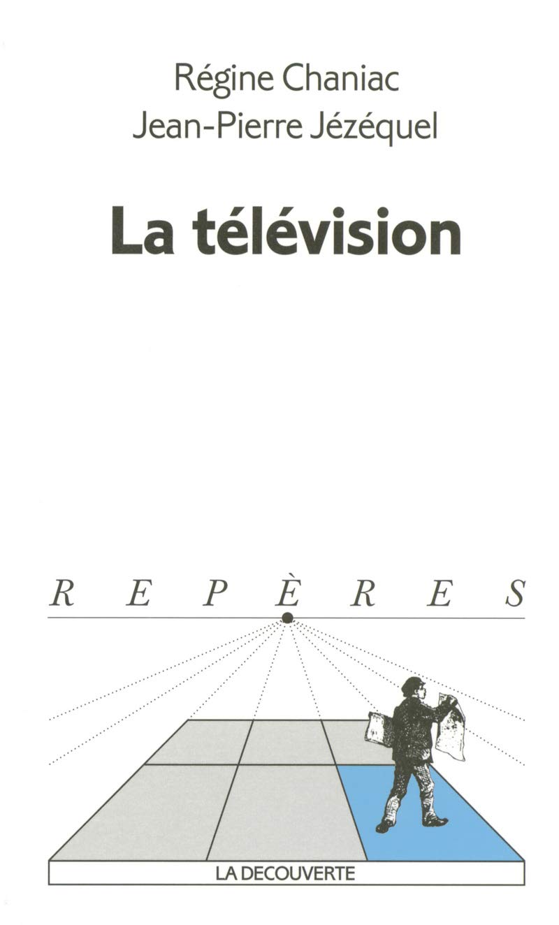 La télévision 9782707135032