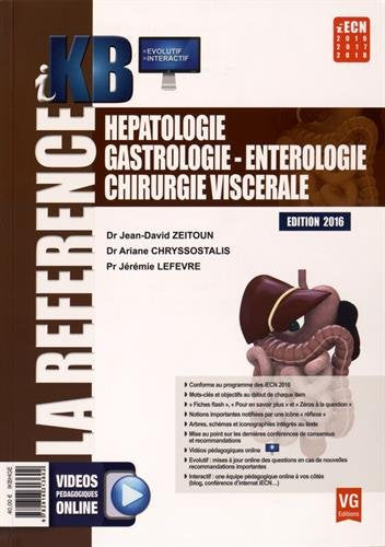 Hépatologie, Gastrologie, Entérologie, Chirurgie viscérale 9782818313602