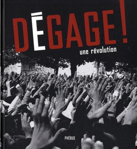 DEGAGE UNE REVOLUTION (0000) 9782752906717