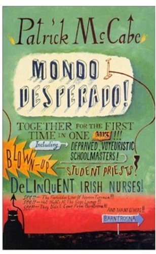 Mondo Desperado (PB) A Format 9780330391627