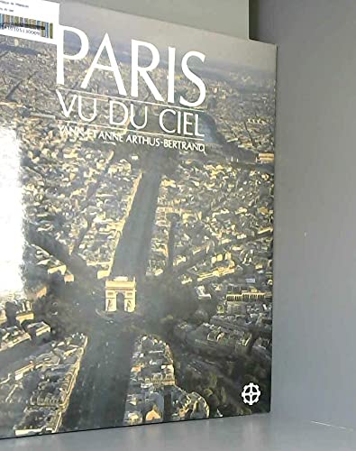 Paris vu du ciel 9782851084453