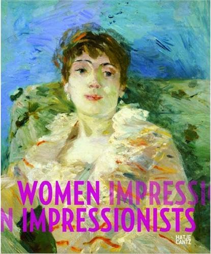Women Impressionists 9783775720793