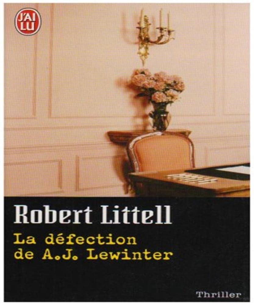 La défection de A.J. Lewinter 9782290350508