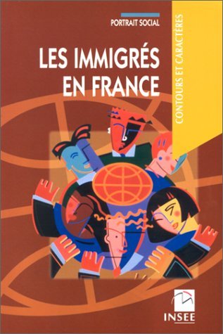 Les immigrés en France: Portrait social 9782110664990