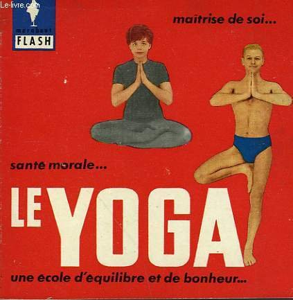 Une ecole d'equilibre et de bonheur... le yoga 
