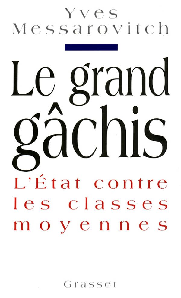 Le grand gâchis 9782246529217