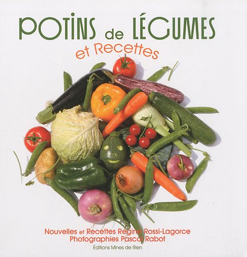 Potins de légumes et recettes 9782917848050