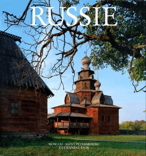 Russie. Moscou, Saint-Petersbourg Et L'Anneau D'Or 9782719102930