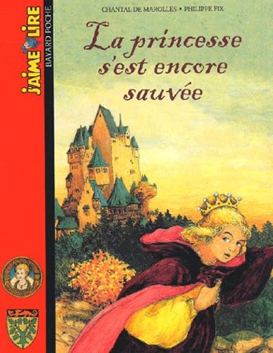 La princesse s'est encore sauvée 9782747007306