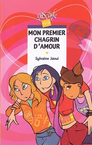 Mon premier chagrin d'amour 9782700230789
