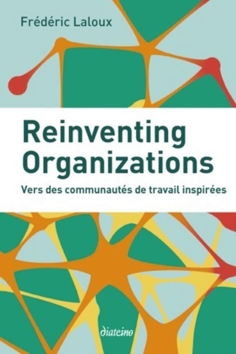 Reinventing organizations 9782354561055