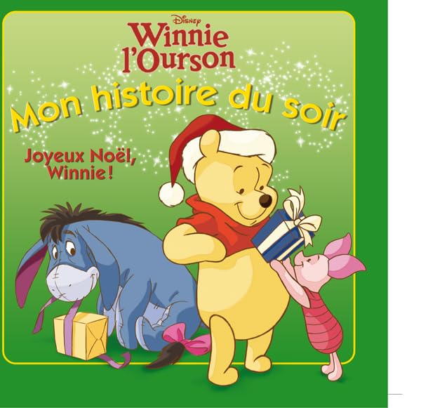 Winnie l'Ourson, mon histoire du soir: Joyeux Noël, Winnie ! 9782014640014