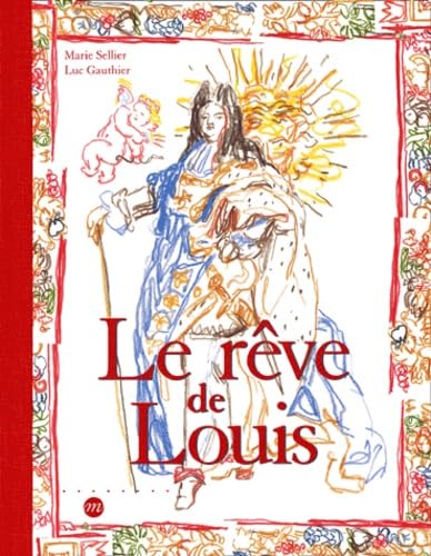 Le Rêve de Louis 9782711844593