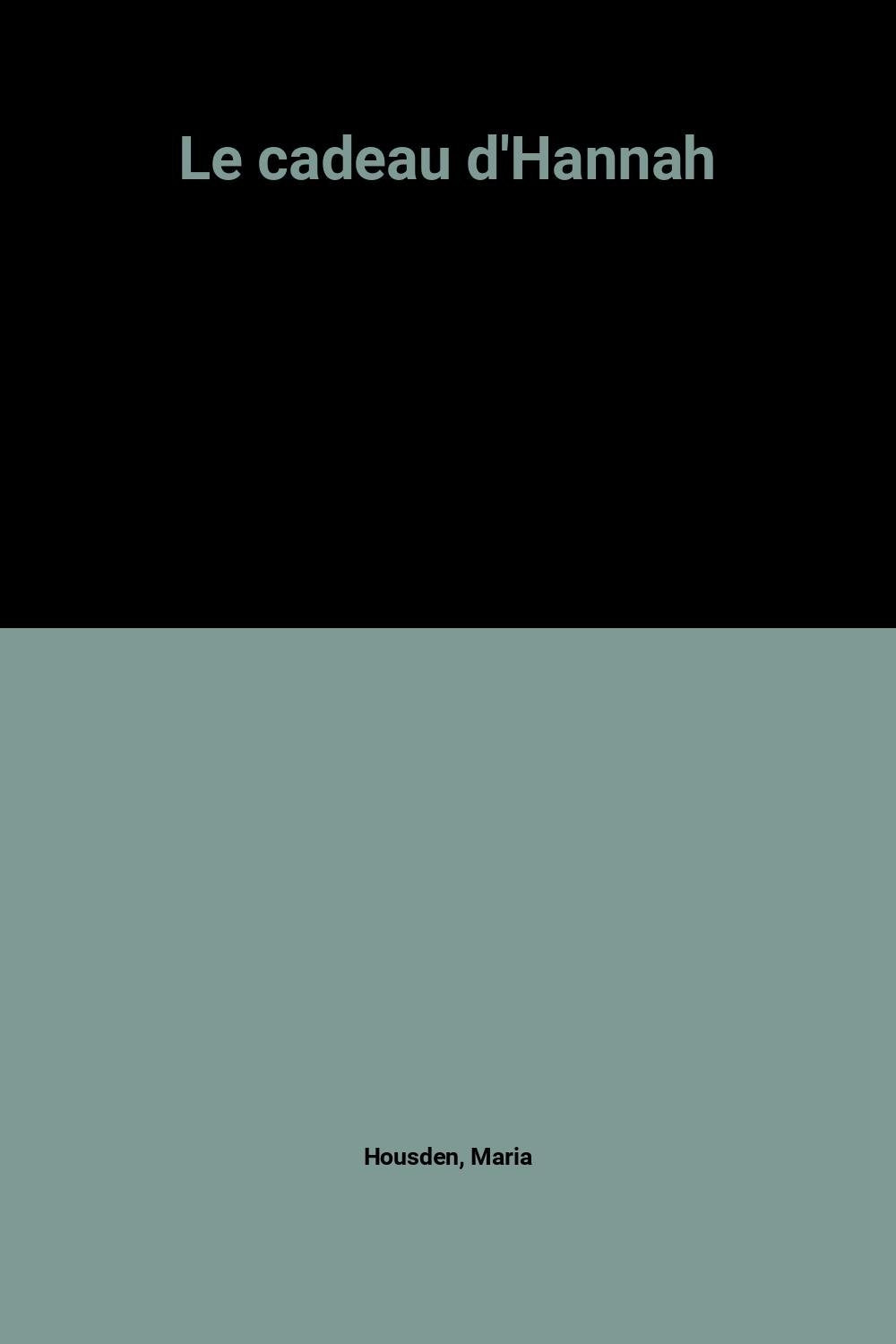 Le cadeau d'Hannah 9782702898895