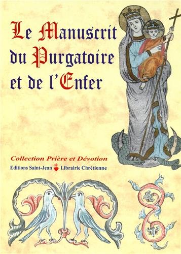 Le Manuscrit du Purgatoire et de l'Enfer 9782916075297
