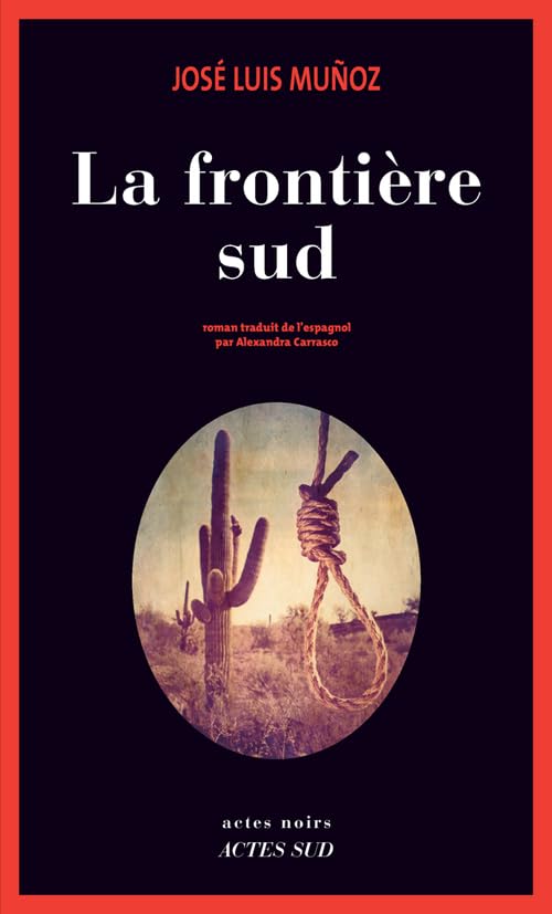 La frontière sud 9782330053031