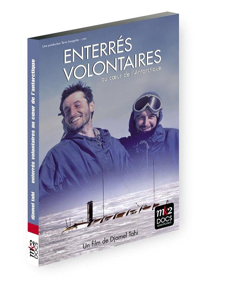 Enterrés volontaires au Coeur de l'Antarctique 3384442200622