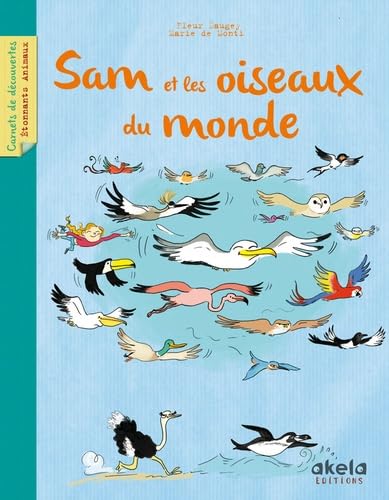 Sam et les oiseaux du monde 9782954541556