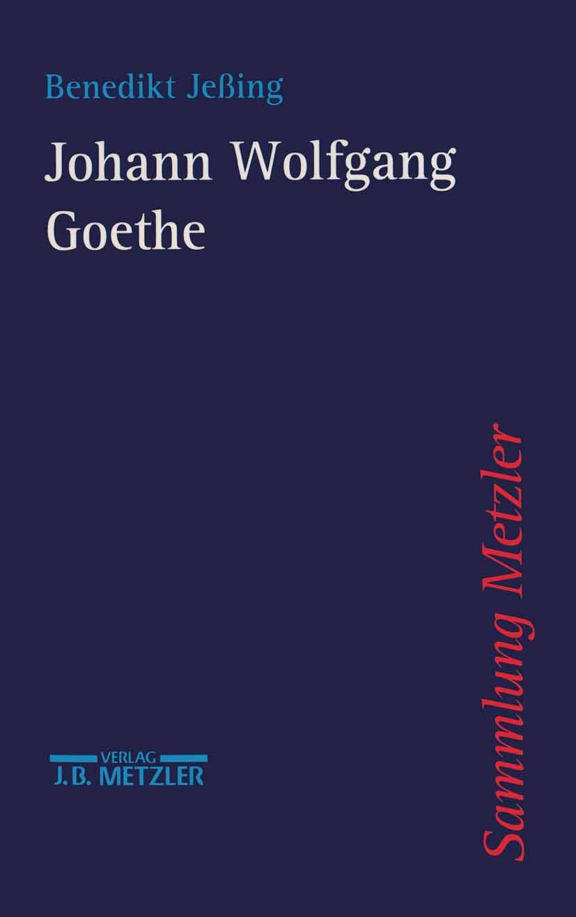 Johann Wolfgang Goethe 9783476102881