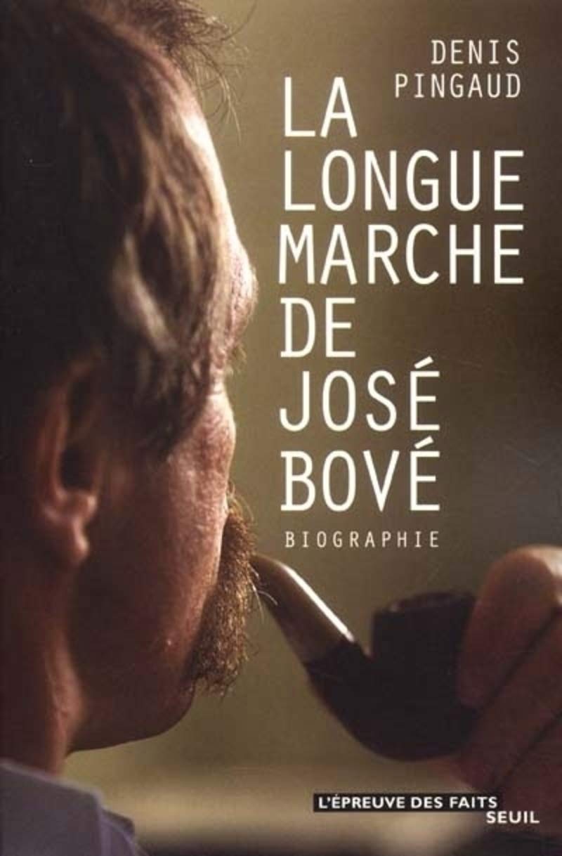 La Longue marche de José Bové 9782020409636