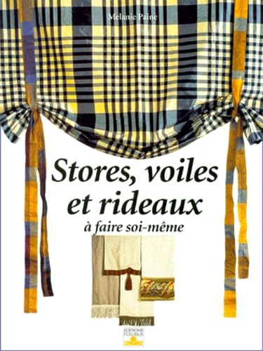 Stores, voiles et rideaux à faire soi-même 9782215023975