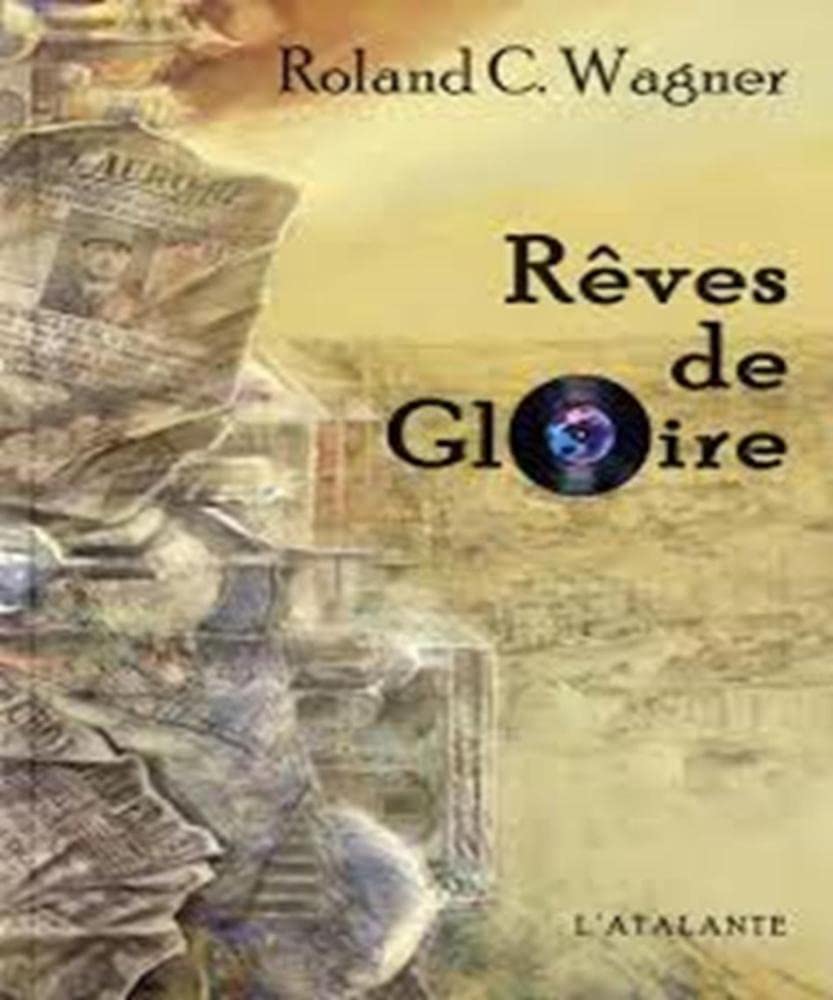 Rêves de Gloire 9782841725403