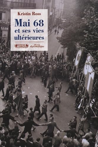 Mai 68 et ses vies ultérieures 9782804800208