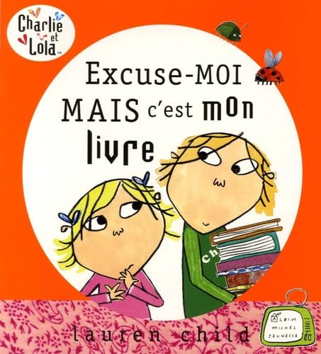 Excuse-moi mais c'est mon livre ! 9782226168580