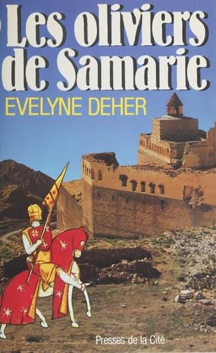 Les oliviers de samarie / roman 9782258011397