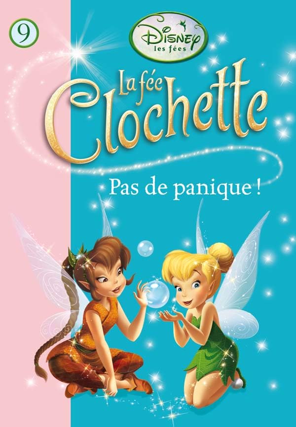 La Fée Clochette 09 - Pas de panique ! 9782012019980