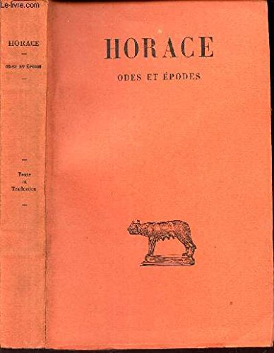 ODES ET EPODES -TOME I / texte etabli et traduit par F. VILLENEUVE. 