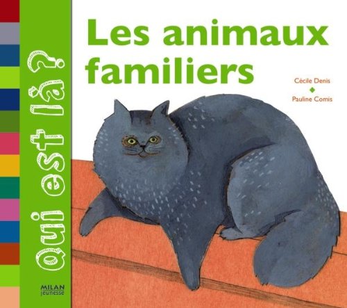 Les animaux familiers 9782745948540