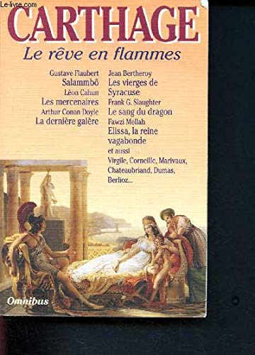Carthage: Le rêve en flammes 9782258037410